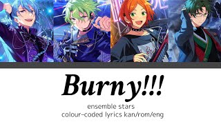 Burny! (SolidS Tsukipro) Ensemble stars colour–coded lyrics kan/rom/eng