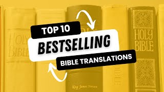 Top 10 Bible Translations