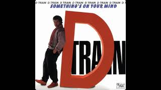 D Train - I Treasure Your Pleasure