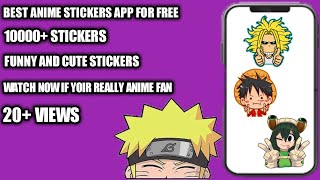 BEST ANIME STICKER APP 2021 10000+ STICKERS screenshot 4