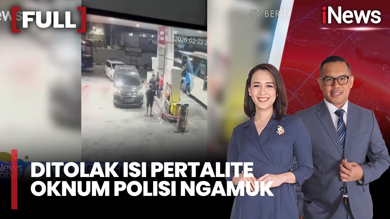 Ditolak Isi Pertalite karena Barcode Tak Sesuai, Oknum Polisi Ngamuk di SPBU |FUL iNews Today (24/2)