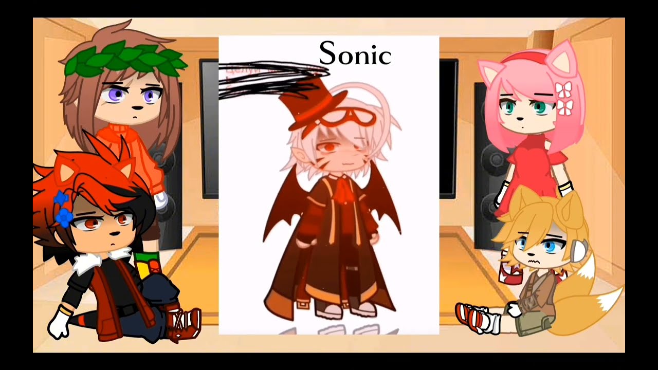 Sonic and his friends reaction to sonic gacha like random videos (:Sonedow:) 8/?