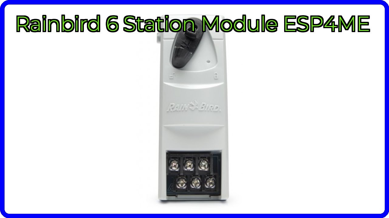 REVIEW: Rainbird 6 Station Module ESP4ME. ESSENTIAL details. - YouTube