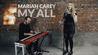 My All - Mariah Carey // Cover