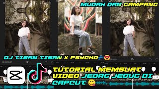 Tutorial Cara Membuat Video Jedag Jedug💌|| DJ TIBAN-TIBAN X PSYCHO Di CapCut😍 screenshot 2
