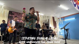 Sepating Bungai Jarau - Rickie Andrewson feat Khalat Band | Kampung Sebayor, Samarahan | Liveband