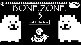 Undertale The Bone Zone 3 - A Bone to Pick (An Undertale Dub Collection)