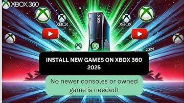 install NEW games on Xbox 360 2025 without new consoles or purchased owned game after store shutdown