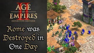 Aoe2 DE Campaign Achievements: Rome was Destroyed in One Day [Alaric 4. The Fall of Rome]