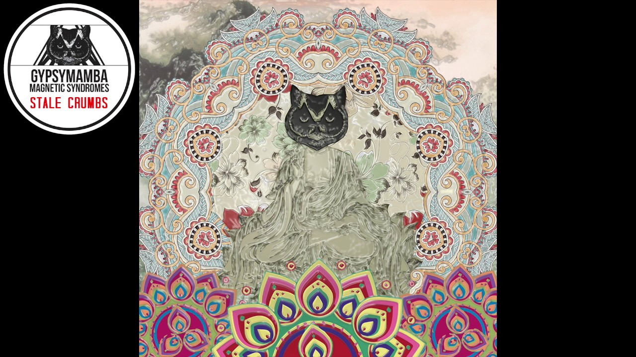 Gypsy Mamba "Stale Crumbs (feat. Makan Negahban)"