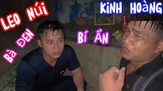 Á.m Ảnh Ki.nh Hoà.ng, Chuyến Leo Núi Định Mệnh Của Ba Báo Và Ku Đen Trên Đỉnh Núi Bà Đen |KDD #kd