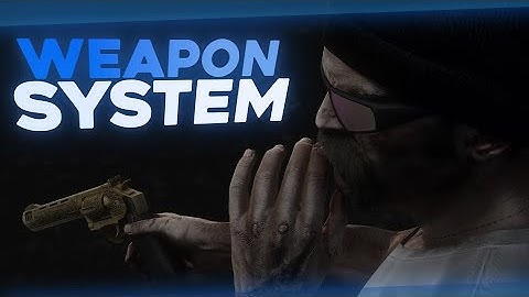 [STANDALONE] FIVEM WEAPON SYSTEM SCRIPT | SHOWCASE