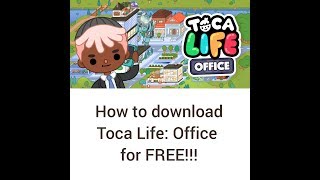 How to download Toca Life Office for FREE!!! screenshot 4