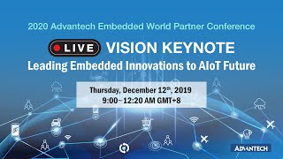 2020 Embedded-IoT World Partner Conference  Vision Keynote Live Stream