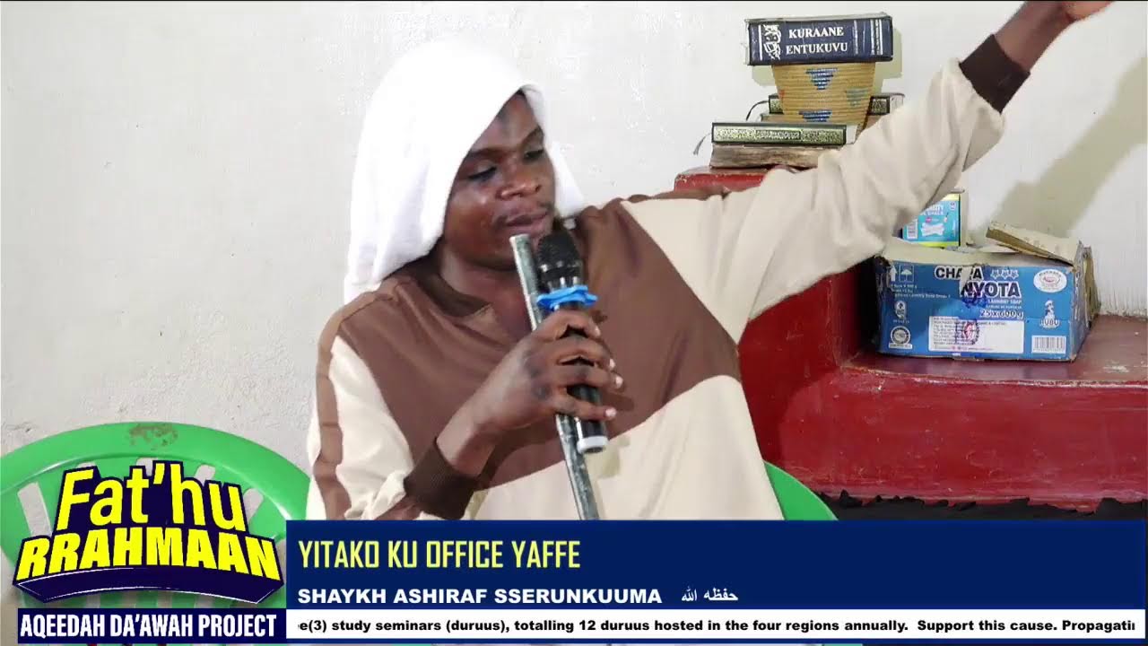 Eby'okuyiga Kunfa Ya Abu Twalib   |   Shaykh Ashiraf Sserunkuuma حفظه الله