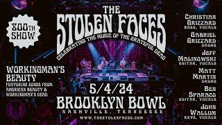 The Stolen Faces - 800th show at Brooklyn Bowl Nashville (audio)