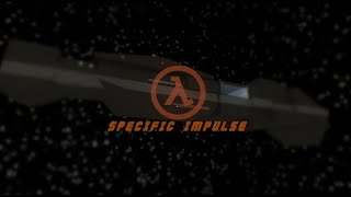 Specific Impulse (COMPLETO) (Mod Half Life 1)