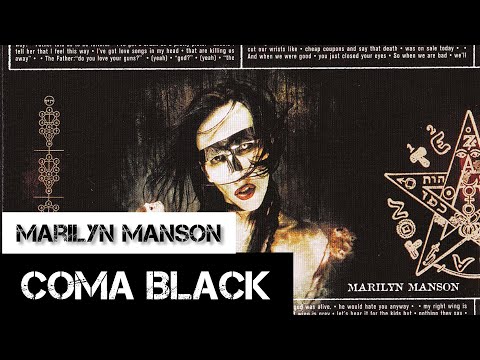Marilyn Manson - Coma Black (Lyrics Sub Español & Ingles)