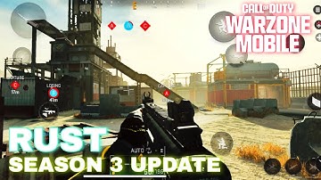 Warzone Mobile RUST map SEASON 3 UPDATE - HD Graphics 90 - 120 FPS Gameplay