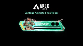 Vantage Apex legends Animated health bar overlay for live streaming | Vantage Apex legends