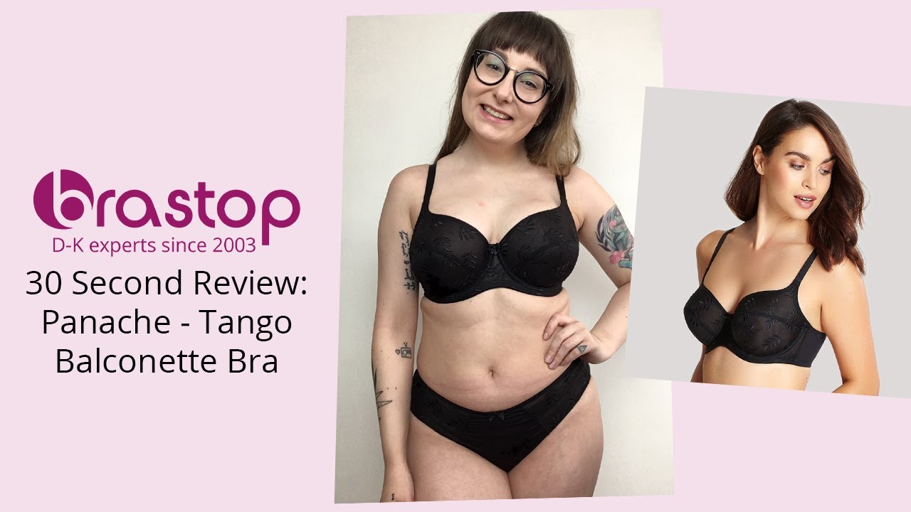 30 SECOND BRA REVIEW - Panache Tango Balconette Bra - 30FF Lingerie Model 