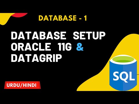 Install DataBase Oracle and DBMS(Data Grip) SQL Urdu/Hindi || Jawad Aslam