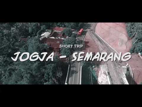 EXPLORE JOGJA - SEMARANG