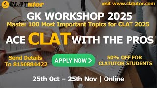 Welcome To The GK Online CLAT Workshop 2025