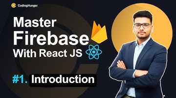 Master Firebase with React JS in Hindi – Beginner to Advanced Tutorial | Master Firebase + React JS