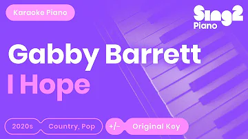 Gabby Barrett - I Hope (Piano Karaoke)
