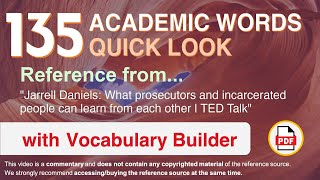 135 Academic Words Quick Look Ref from "What prosecutors and incarcerated [...] each other, TED"