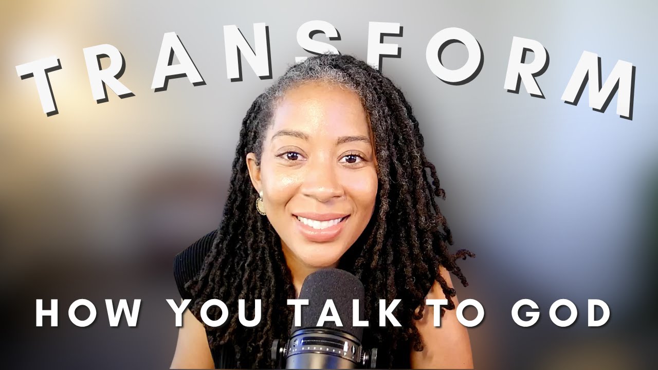Transform Your Prayer Life: 7 Steps to Intimacy with God - YouTube