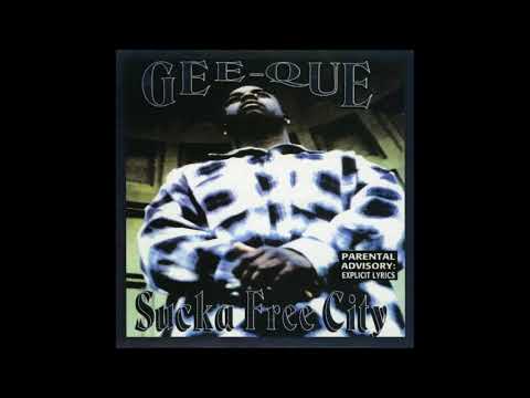 洋楽 g-rap Gee-Que Sucka Free City g-funk Gee-Que ‎– Sucka Free City (San Francisco, CA) 1995 - YouTube