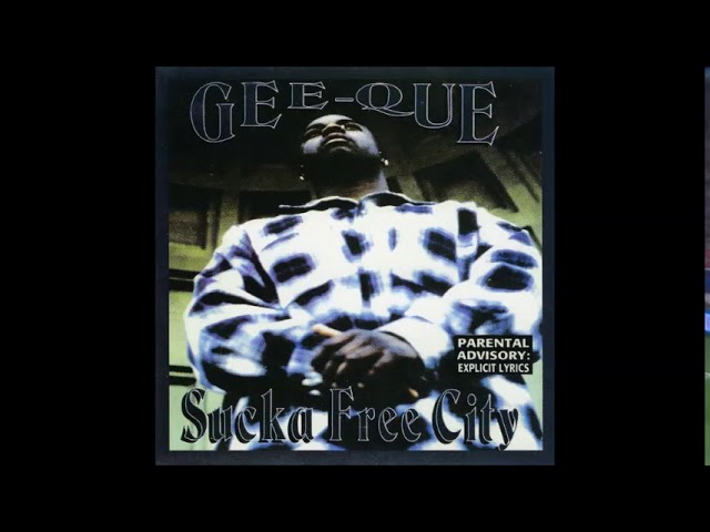 Gee-Que ‎– Sucka Free City (San Francisco, CA) 1995 - YouTube