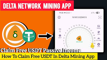 Delta Mining Update: Earn Free USDT Instantly! Join Early Before Next Halving & Boost Your Rate!