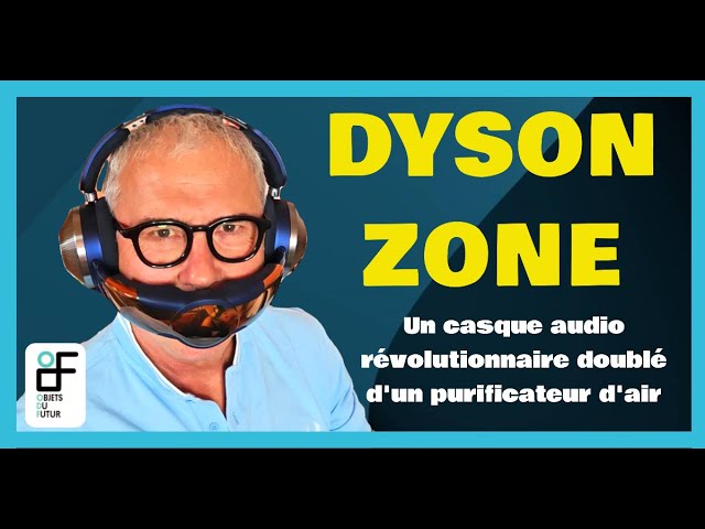 Dyson Zone : le premier casque audio avec purificateur d'air intégré arrive  à 949 dollars