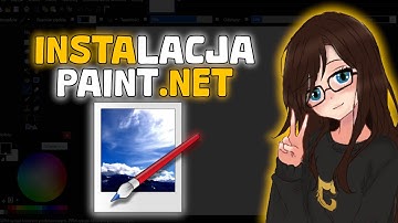 Jak zainstalować PAINT.NET?