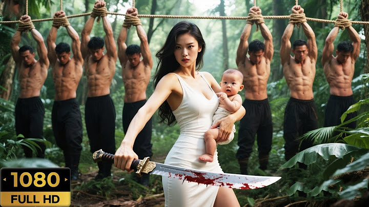 女人救下被人遺棄的女孤兒，母女二人勤練武功，成為天下第一！Kung Fu | 功夫 | 動作片 | 香港經典電影 |