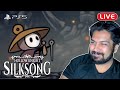 🔴 Hollow Knight: Silksong! Please Don't Watch [LIVE]