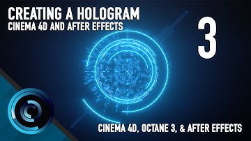 Creating a Hologram in Cinema 4D and After Effects - Part 3 Adding Elements and Shading