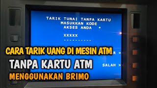 Cara Tarik Tunai Tanpa Kartu di ATM BRI Lewat BRImo