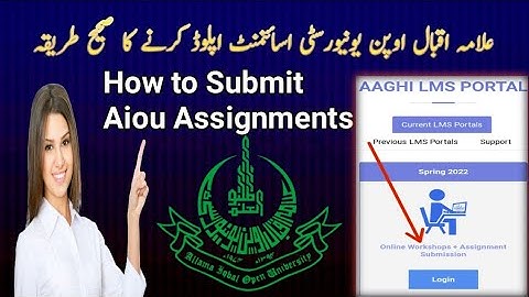 Aiou assignment submission problem-Aiou assignment submission 2022-How to submit aiou assignment