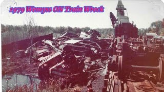 1979 Wemyss ON Train Wreck (Season 26 ep 4)