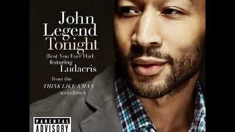 John Legend - Tonight (Best You've Ever Had) From Think Like A Man Soundtrack