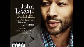 John Legend - Tonight (Best You've Ever Had) From Think Like A Man Soundtrack chords sheet