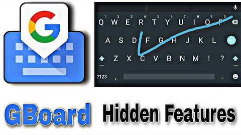 Google Keyboard New Features for Android & IOS | Gboard New Feature Tips & Tricks | Hidden Features
