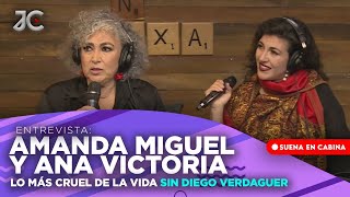 Amanda Miguel y Ana Victoria: Diego Verdaguer NOS DEJÓ más que TRISTEZAS | Jessie Cervantes