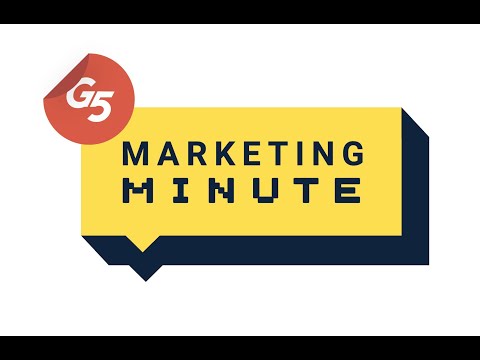 G5 Marketing Minute: UX Basics