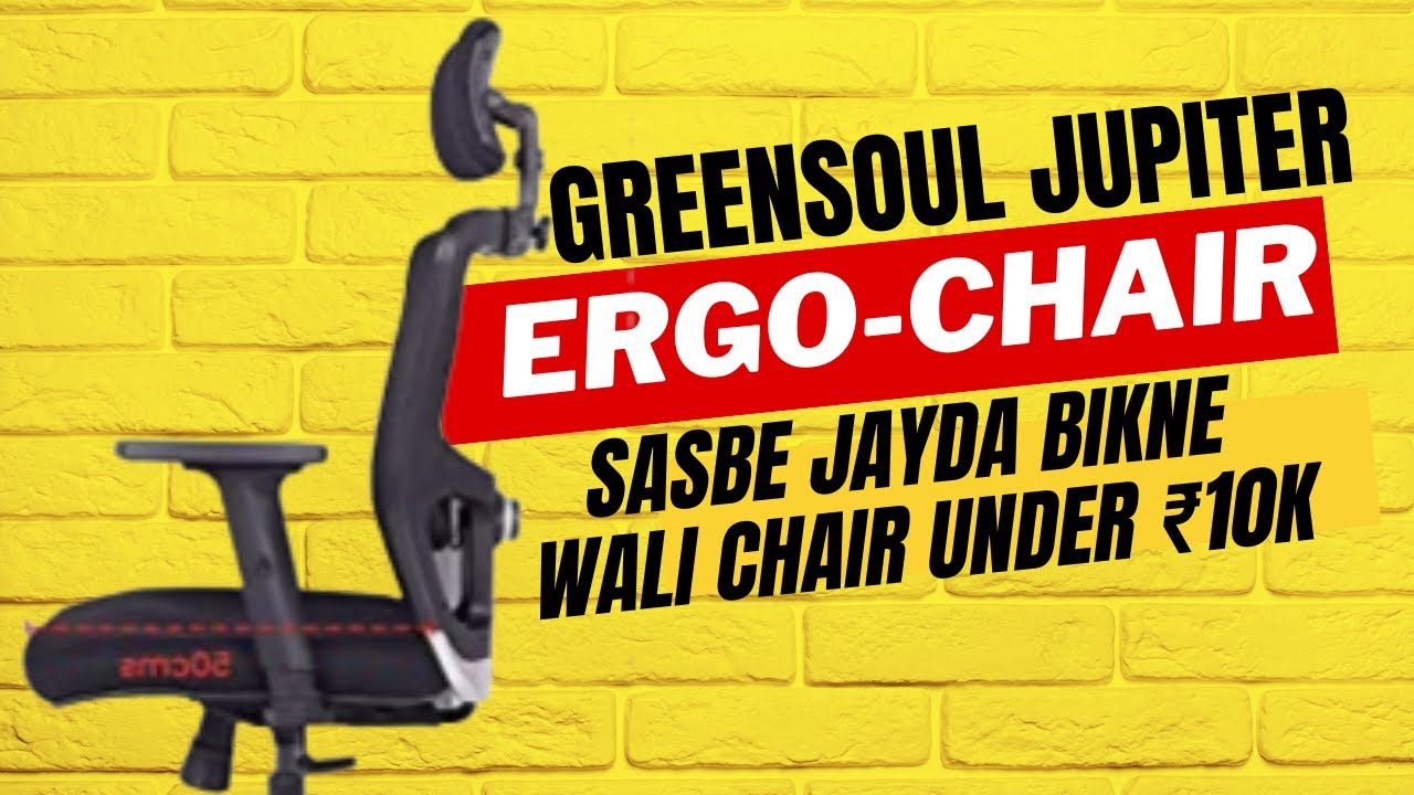 Green Soul Jupiter Office Chair Revie Computer Chair For Long Hour