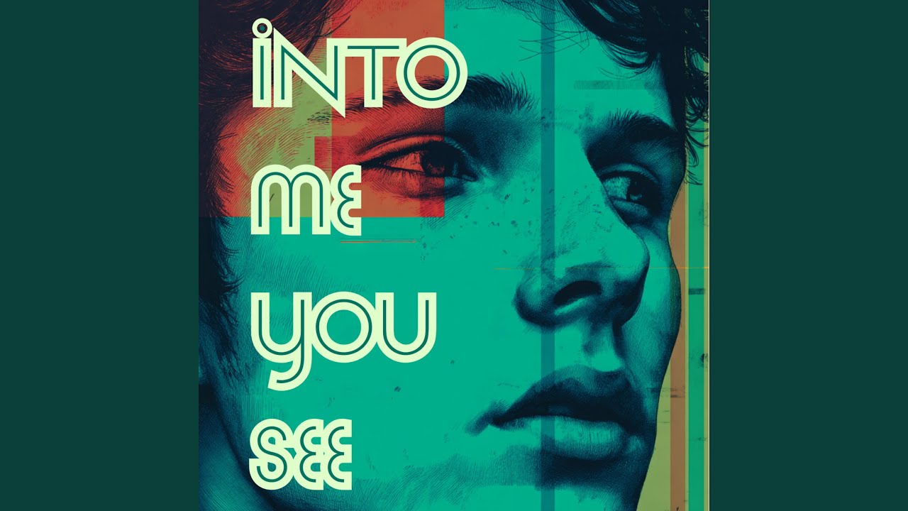 Into Me You See